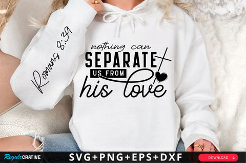 Nothing Can Separate SVG Design SVG Regulrcrative 