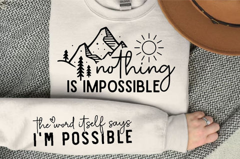 Nothing is impossible Sleeve SVG Design, Inspirational sleeve SVG, Motivational Sleeve SVG Design, Positive Sleeve SVG SVG Regulrcrative 