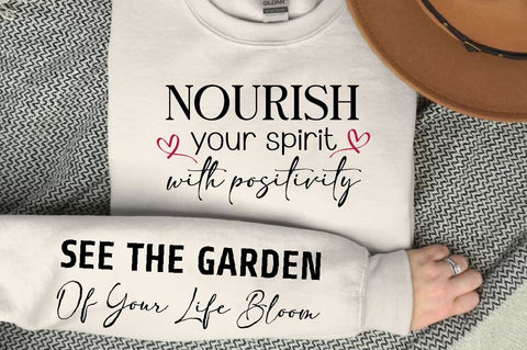 Nourish your spirit with positivity Sleeve SVG Design, Positive Sleeve SVG SVG Regulrcrative 