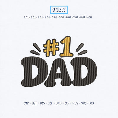 Number 1 Dad Embroidery Design – Best Dad #1 Father's Day Retro Typography Machine Embroidery File Embroidery/Applique DESIGNS PatternFeed8 
