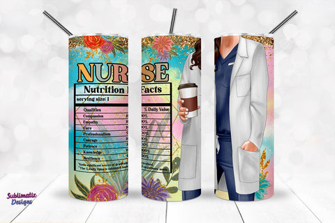 Nurse 20 oz Skinny Tumbler Wrap Nutrition Facts | Nurse's Day Tumbler Wrap Sublimation Design Sublimation Sublimatiz Designs 