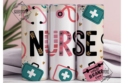 Nurse Appreciation Tumbler Wrap Sublimation sassyprint 