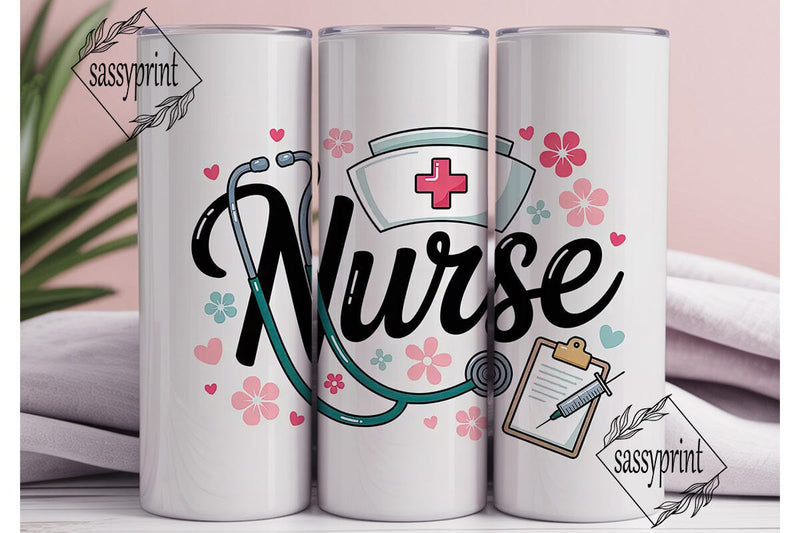 Nurse Appreciation Tumbler Wrap Sublimation sassyprint 