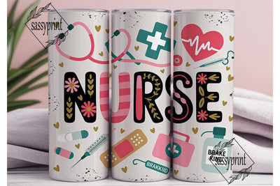 Nurse Appreciation Tumbler Wrap Sublimation sassyprint 