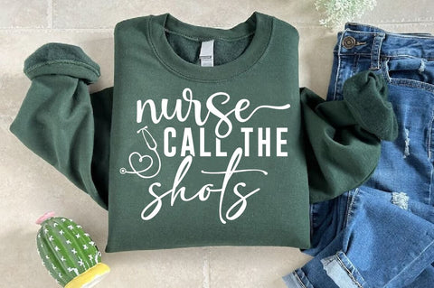 Nurse call the shots SVG, Nurse SVG Design SVG Regulrcrative 