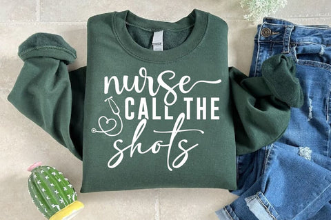 Nurse call the shots SVG, Nurse SVG Design SVG Regulrcrative 