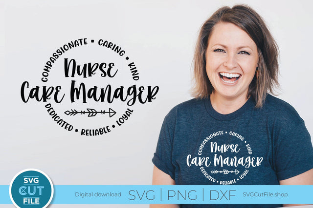 Nurse Care Manager svg, health care worker svg, Nurses Week, Nurse Appreciation, Caregiver, Care SVG SVG SVG Cut File 