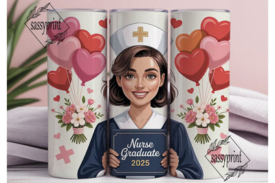 Nurse Graduation 2025 Tumbler Wrap Sublimation sassyprint 