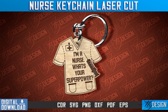 Nurse Keychain Laser Cut Design | Nurse Laser Cut | CNC File SVG Fly Design 