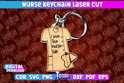 Nurse Keychain Laser Cut Design | Nurse Laser Cut | CNC File SVG The T Store Design 