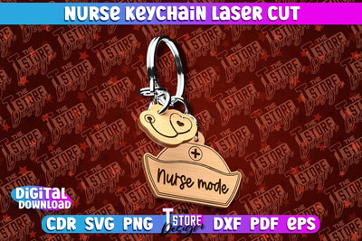 Nurse Keychain Laser Cut Design | Nurse Laser Cut | CNC File SVG The T Store Design 