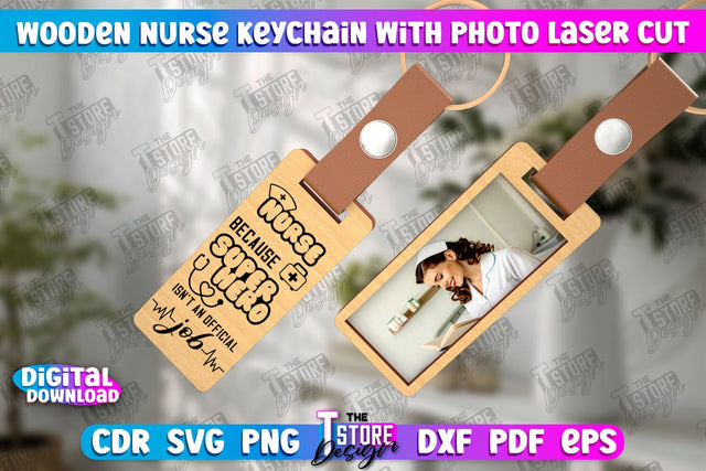 Nurse Keychain with Photo | Nursing Badge | Personalized Keychain | CNC File SVG The T Store Design 