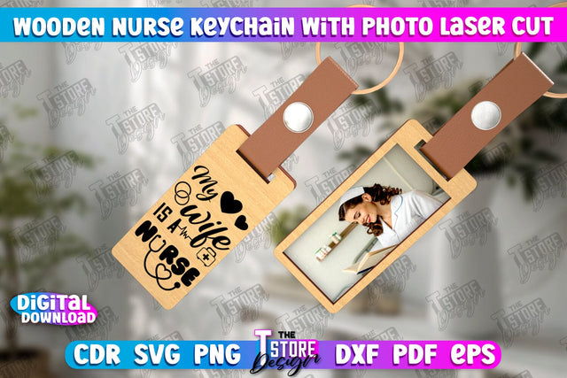 Nurse Keychain with Photo | Nursing Badge | Personalized Keychain | CNC File SVG The T Store Design 