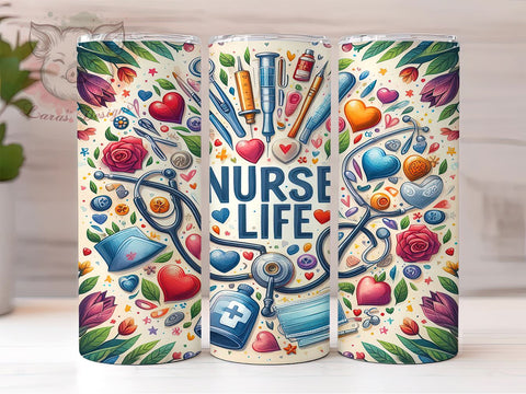 Nurse Life 20oz Tumbler Png, Straight & Tapered Tumbler Png, Nurse Tumbler Png, Digital Download PNG Sublimation Lara' s Designs 