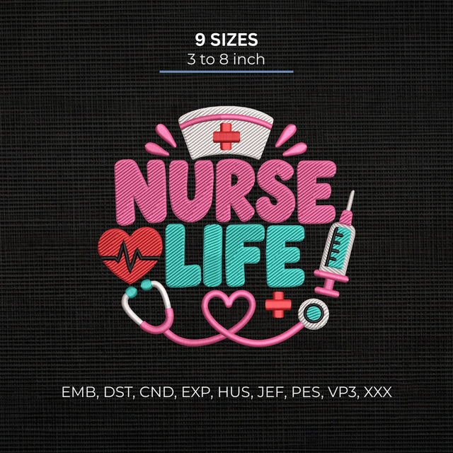 Nurse Life Embroidery Design – Nurse Hat Stethoscope Heart Medical Machine Embroidery File Embroidery/Applique DESIGNS PatternFeed8 