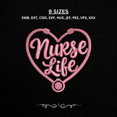 Nurse Life Embroidery Design – Stethoscope Heart Nurse Machine Embroidery File, Nursing Medical Healthcare Design Embroidery/Applique DESIGNS PatternFeed8 