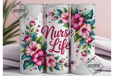 Nurse Life Floral 20oz Tumbler Wrap Sublimation sassyprint 