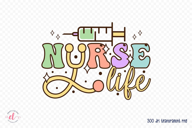 Nurse Life Sublimation Design Sublimation CraftLabSVG 