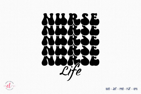 Nurse Life SVG Design SVG CraftLabSVG 