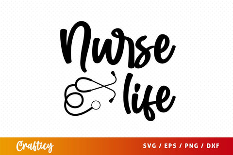 Nurse life Svg Design SVG Designangry 