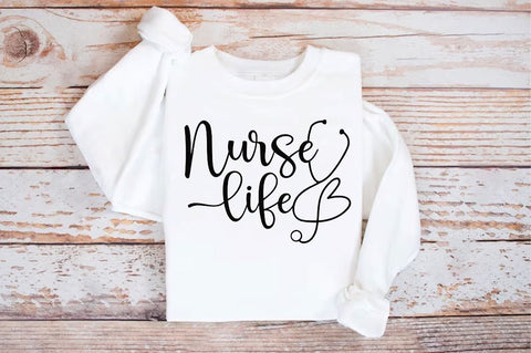 Nurse life SVG, Nurse SVG Design SVG Regulrcrative 