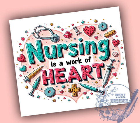 Nurse Life Tumbler, Nursing Heart Wrap, 20oz Sublimation Design, Healthcare Worker Cup, RN Tumbler Wrap, CNA Gift, Nursing Appreciation Mug Sublimation ToriDesigns 