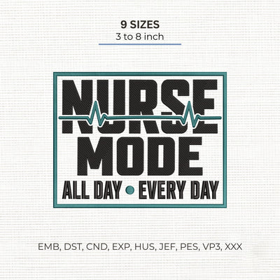 Nurse Mode All Day Embroidery Design – Heartbeat ECG Nursing Healthcare Machine Embroidery File Embroidery/Applique DESIGNS PatternFeed8 