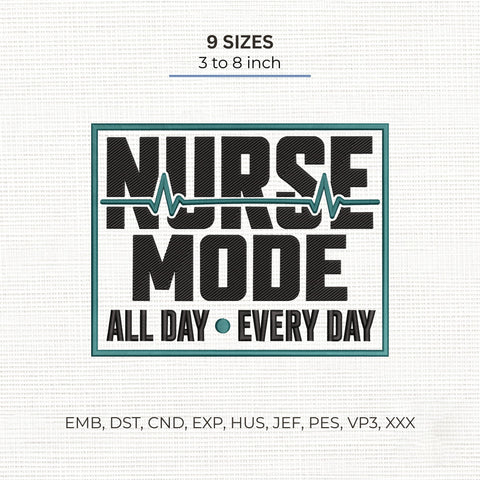 Nurse Mode All Day Embroidery Design – Heartbeat ECG Nursing Healthcare Machine Embroidery File Embroidery/Applique DESIGNS PatternFeed8 