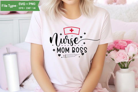 Nurse Mom Boss SVG Design, Nurse Quotes SVG Design, Nurse SVG Design, SVGs,Quotes and Sayings,Food & Drink,On Sale, Print & Cut SVG DesignPlante 503 