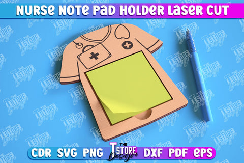 Nurse Note Pad Holder Bundle | Hospital | Notes | Sticky Note Holder | Medical Uniform | CNC File SVG The T Store Design 