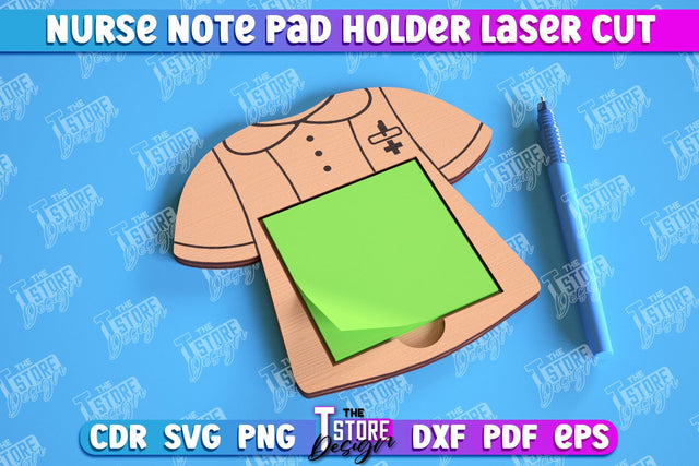 Nurse Note Pad Holder | Hospital | Notes | Sticky Note Holder | Medical Uniform | CNC File SVG The T Store Design 