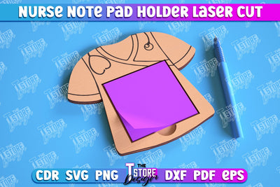 Nurse Note Pad Holder | Hospital | Notes | Sticky Note Holder | Medical Uniform | CNC File SVG The T Store Design 