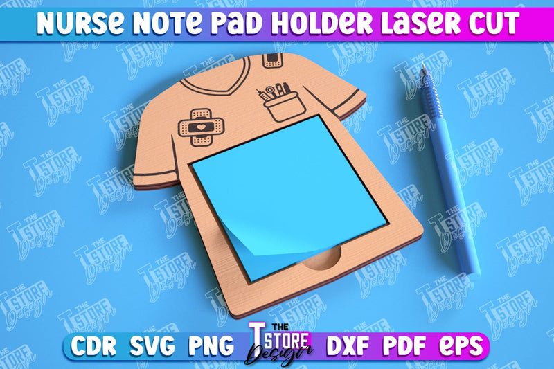 Nurse Note Pad Holder | Hospital | Notes | Sticky Note Holder | Medical Uniform | CNC File SVG The T Store Design 