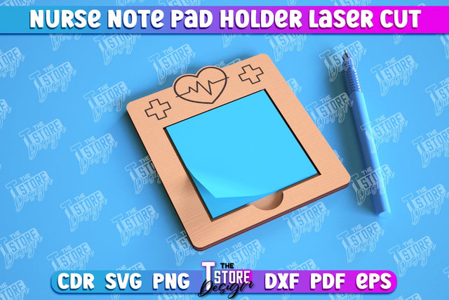 Nurse Note Pad Holder | Hospital | Notes | Sticky Note Holder | Medical Uniform | CNC File SVG The T Store Design 