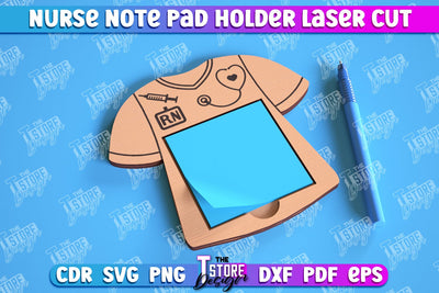 Nurse Note Pad Holder | Hospital | Notes | Sticky Note Holder | Medical Uniform | CNC File SVG The T Store Design 