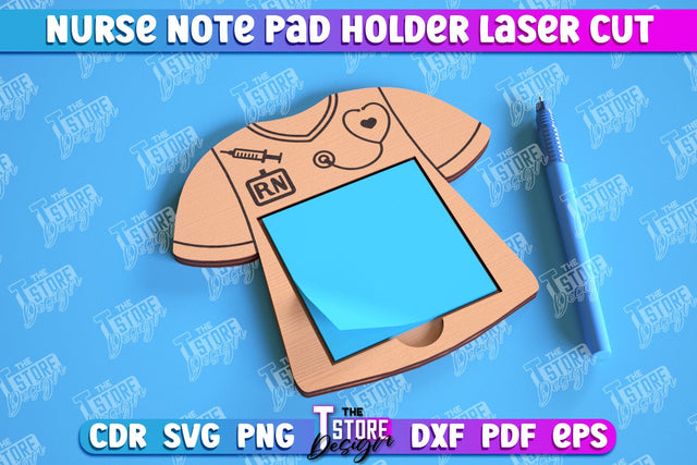 Nurse Note Pad Holder | Hospital | Notes | Sticky Note Holder | Medical Uniform | CNC File SVG The T Store Design 