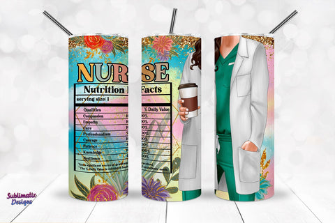 Nurse Nutrition Facts Tumbler Wrap Green | Nurse's Day Tumbler Wrap Sublimation Design Sublimation Sublimatiz Designs 