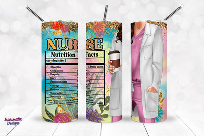 Nurse Nutrition Facts Tumbler Wrap Sublimation Design Sublimation Sublimatiz Designs 