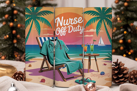 Nurse Off Duty 20oz Tumbler Wrap Sublimation DesignSVG 