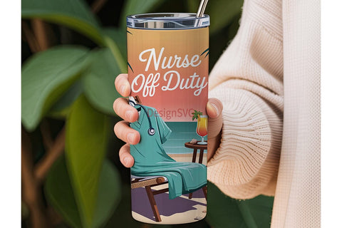 Nurse Off Duty 20oz Tumbler Wrap Sublimation DesignSVG 