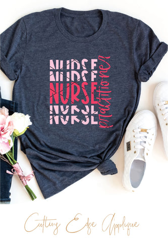 Nurse Practitioner Stacked SVG, PNG, DXF SVG Cutting Edge Applique 