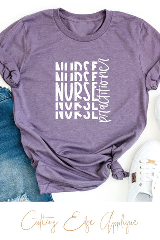 Nurse Practitioner Stacked SVG, PNG, DXF SVG Cutting Edge Applique 