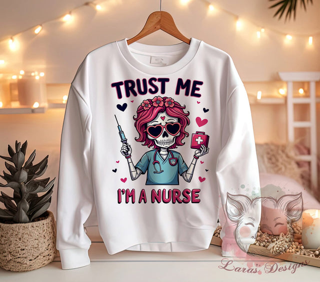 Nurse Skeleton, Trust Me I'm a Nurse, Nurse PNG, Sublimation Design, Digital Download, Medical Humor, Halloween Nurse, Healthcare Art Sublimation Lara' s Designs 