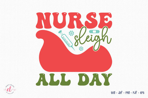 Nurse Sleigh All Day, Christmas SVG SVG CraftLabSVG 