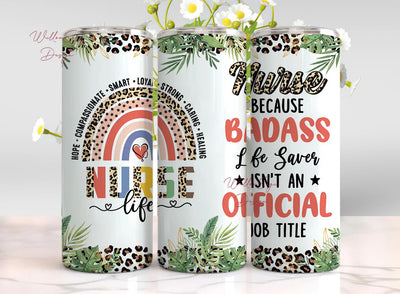 Nurse Tumbler Life Saver Tumbler Nurse Rainbow Leopard Tumbler Life Save Isn't An Official Job Title Gift For Nurse Doctor Coworkers Sublimation WillowSageDesign 