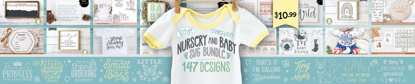 Nursery and Baby SVG Bundle