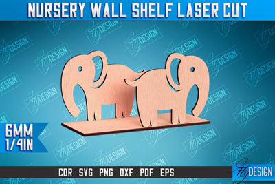 Nursery Wall Shelf Laser Cut | Elephant Laser Cut Design | CNC Files SVG Fly Design 