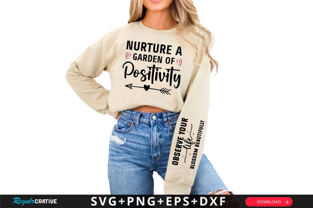 Nurture a garden of positivity Sleeve SVG Design, Inspirational sleeve SVG, Motivational Sleeve SVG Design, Positive Sleeve SVG SVG Regulrcrative 