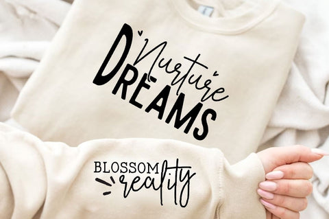 Nurture Dreams Sleeve SVG Design, Inspirational sleeve SVG, Motivational Sleeve SVG, Positive Sleeve SVG SVG Regulrcrative 