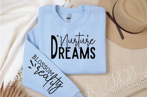 Nurture Dreams Sleeve SVG Design, Inspirational sleeve SVG, Motivational Sleeve SVG, Positive Sleeve SVG SVG Regulrcrative 